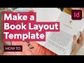 How to make an indesign book layout template