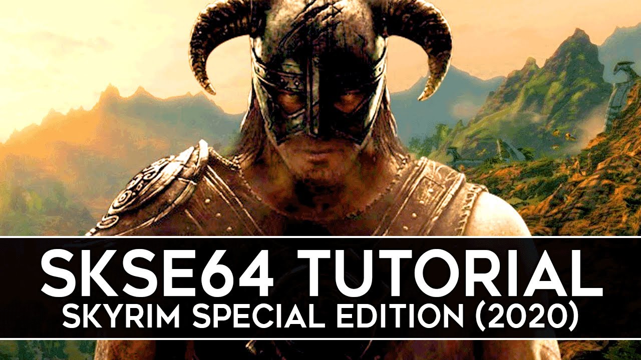 How To Install Skse64 For Skyrim Special Edition 2020 Script Extender V2 0 17 Youtube