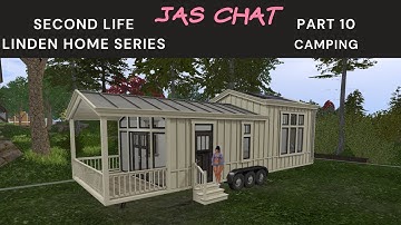 🏠 Second Life Linden Homes 2023 | Camping Homes ~ Part 10🏠