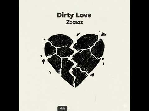 조째즈 Dirty Love 1시간 연속 재생