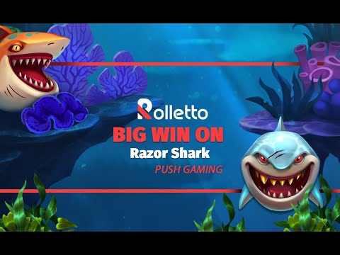 Razor Shark Push Gaming Big Win On Rolletto Com Youtube