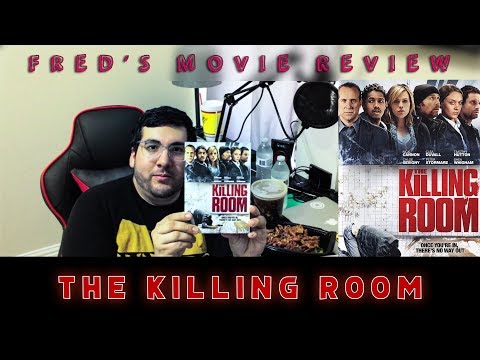Fred's Movie Review - The Killing Room