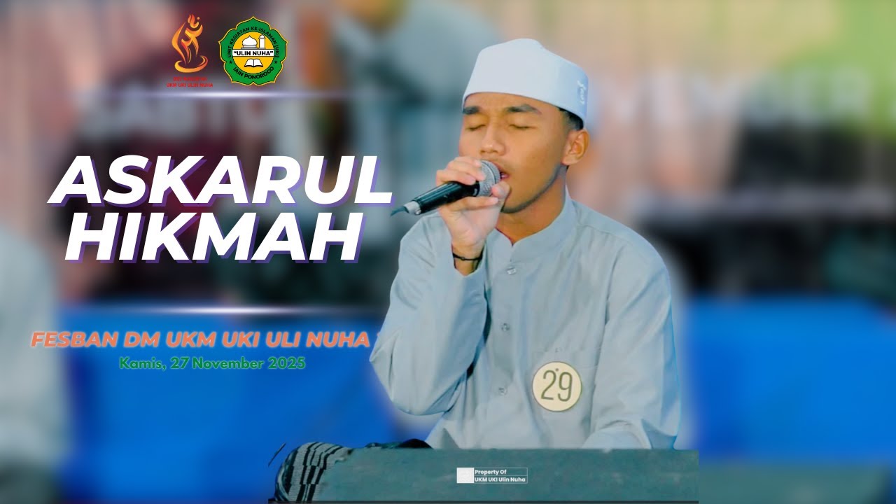 ASKARUL HIKMAH | Fesban DM UKM UKI ULIN NUHA Ke - 22 Tahun 2025