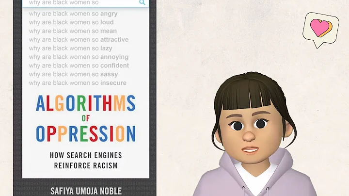 Algorithms of Oppression: How Search Engines Reinforce Racism and BEYOND - Book review
