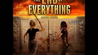 Christopher Artinian - The End of Everything: Book 4 Audiobook