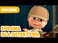 💥 Nowy odcinek 2023 💥 Masza i Niedźwiedź 🐻👱♀️ Sprawa dla detektywa 🔎🕵️♀️ Odcinek 45