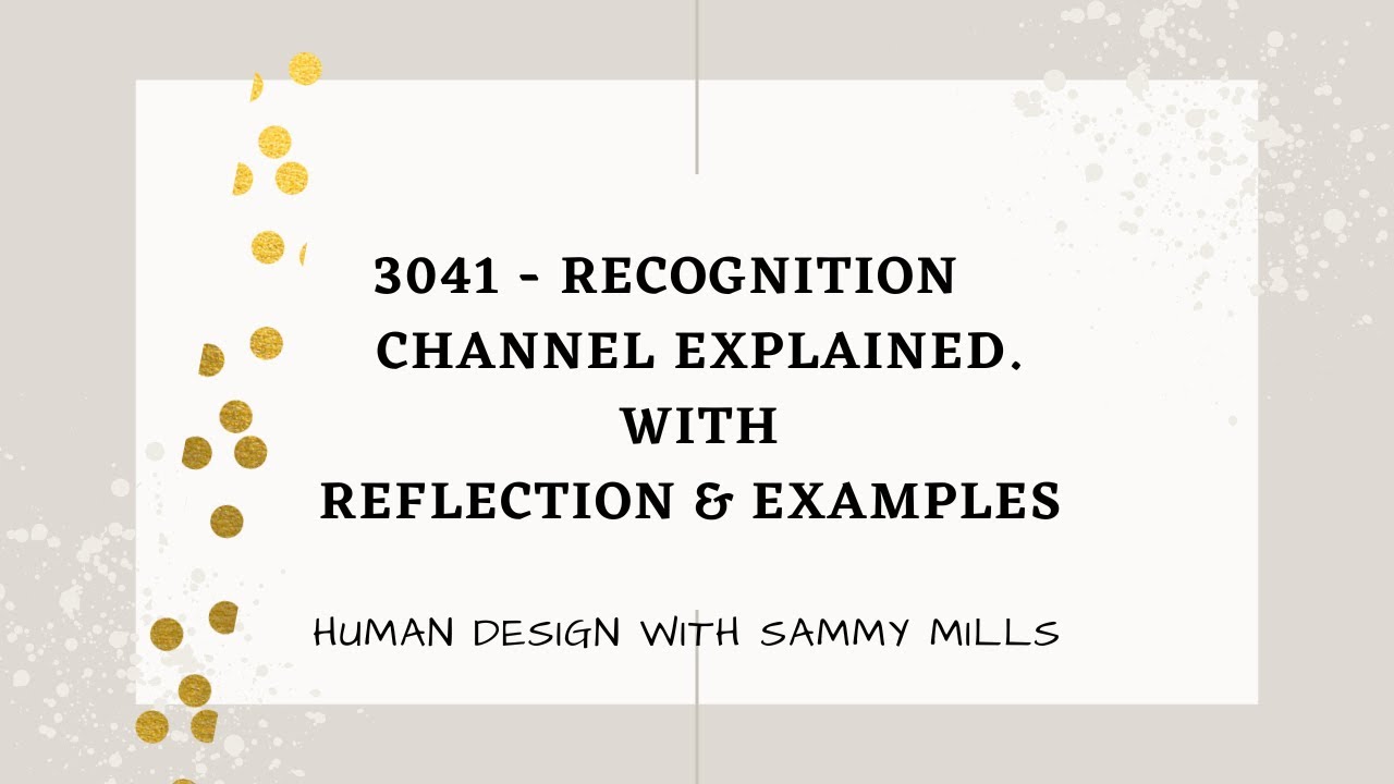 30-41 Channel of Recognition Explained [Human Design]