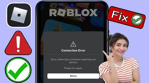 Paano Ayusin ang Problema sa Error sa Koneksyon ng Roblox na Nalutas Ngayon 2025
