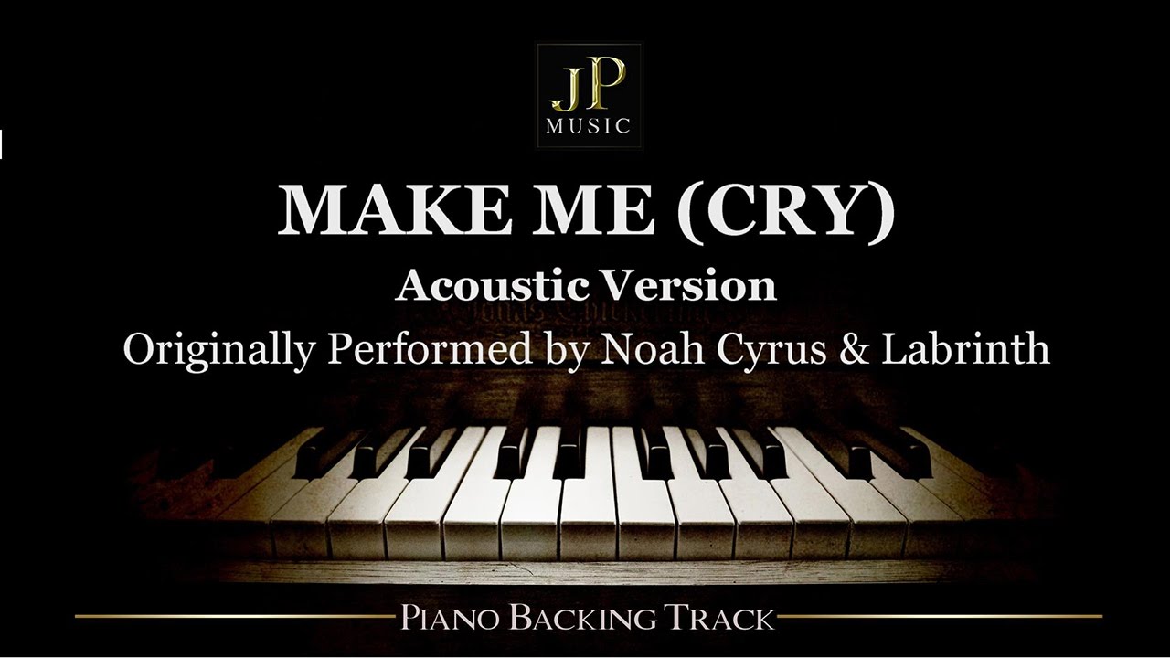 noah cyrus make me cry song download make me cry acoustic version by noah cyrus ft noah cyrus make me cry song download make me cry acoustic version by noah cyrus ft