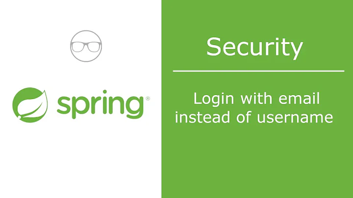 Spring Boot Security : How to log in with email instead of username
