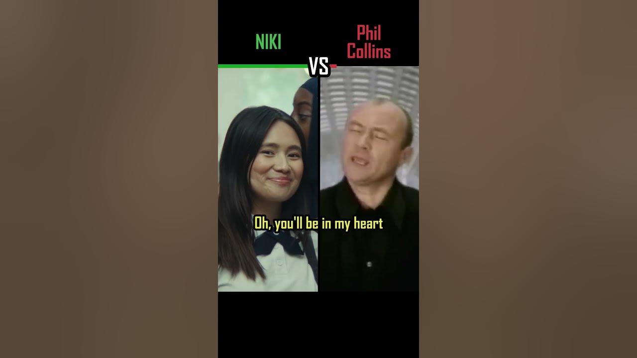 NIKI vs PHIL COLLINS - You'll Be In My Heart - #shorts #versus #music