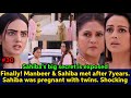 Finally manbeer  sahiba met after 7 years big is secret exposed sahiba was pregnant with twins