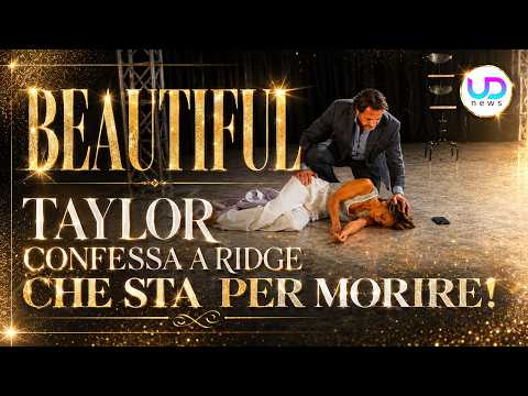 Video Beautiful anticipazioni 22-28 giugno 2026: Ridge scopre il segreto che Taylor nasconde