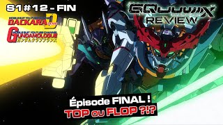 Épisode Final Top Ou Flop ?? Review De Lépisode 12 De Gquuuuuux Feat