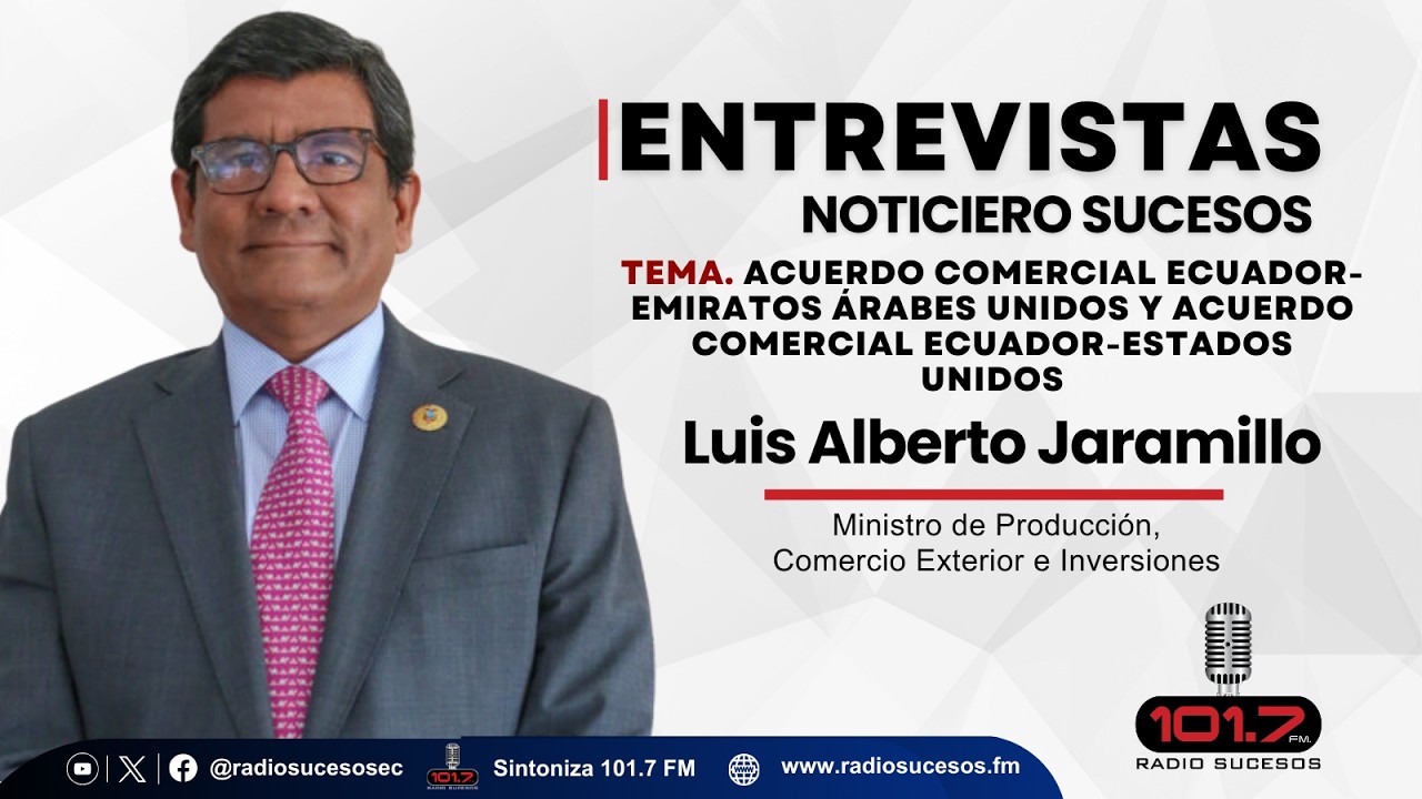 Entrevista  Luis Alberto Jaramillo, Ministro de Producción, Comercio Exterior e Inversiones