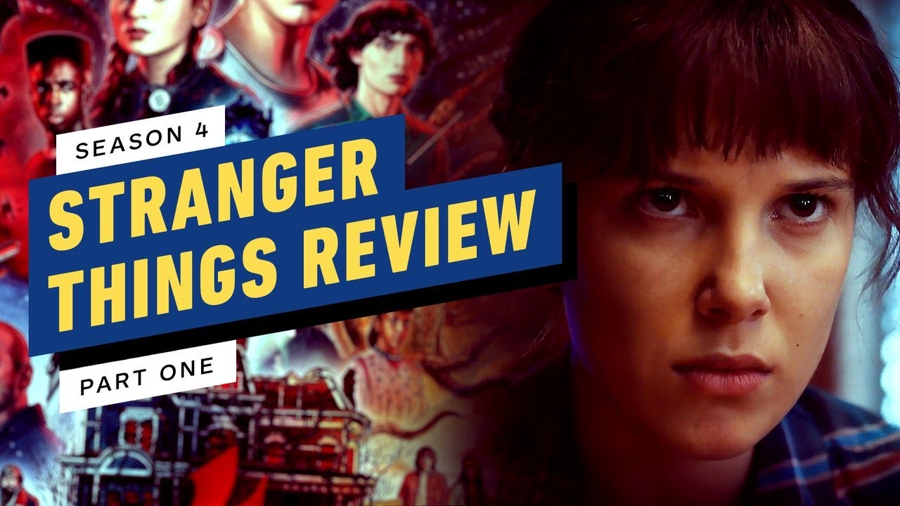 Stranger Things: Season 4, Part 1 Review - IGN