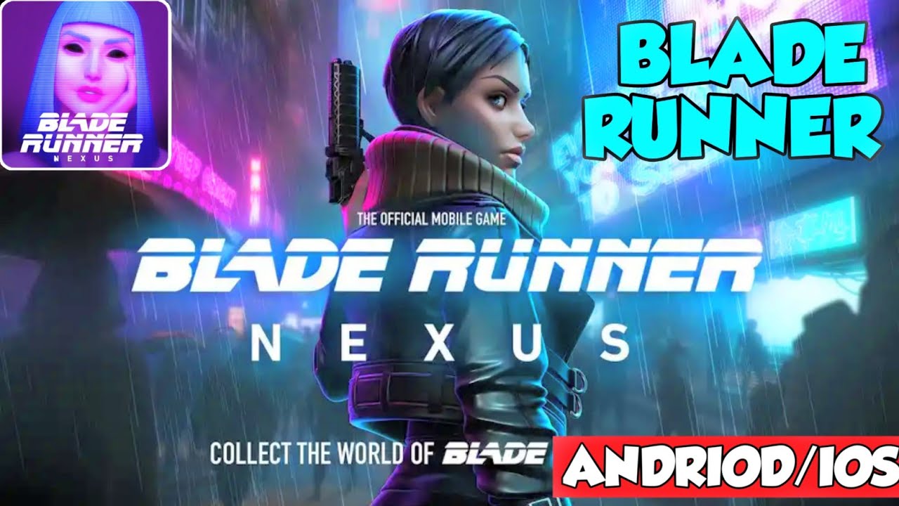 BLADE RUNNER NEXUS GAMEPLAY ON - [ANDRIOD/IOS]