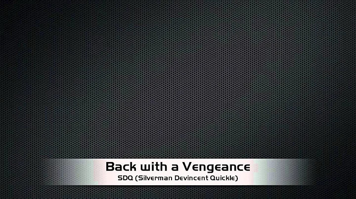 SDQ: Back with a Vengeance