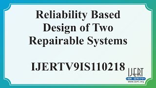 Reliability Based Design of Two Repairable Systems