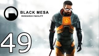 Black Mesa Source Walkthrough - Part 49