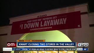 Kmart closing two Las Vegas stores