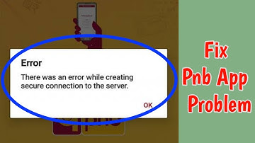 How to Fix PNB ONE We could not process the request currently please try after sometime problem