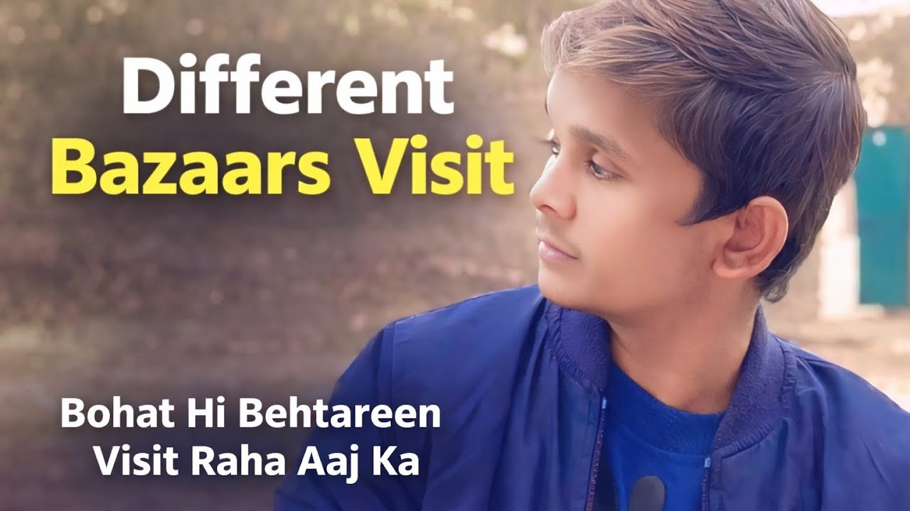 different Bazar K Visit Office k lia Kuch Saman .❤️🤭🙈