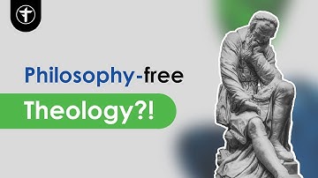 What is the Relationship Between Philosophy and Theology?