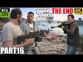 GTA 5 Final Mission - Best Ending (4K 60FPS) | Part 16