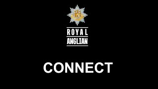Royal Anglian Regiment launch their new App - CONNECT