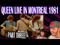 QUEEN LIVE IN MONTREAL 1981 PART THREE (COUPLE REACTION!)