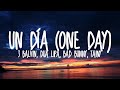 J Balvin, Dua Lipa, Bad Bunny, Tainy-UN DÍA (ONE DAY) (Lyrics/Letra)