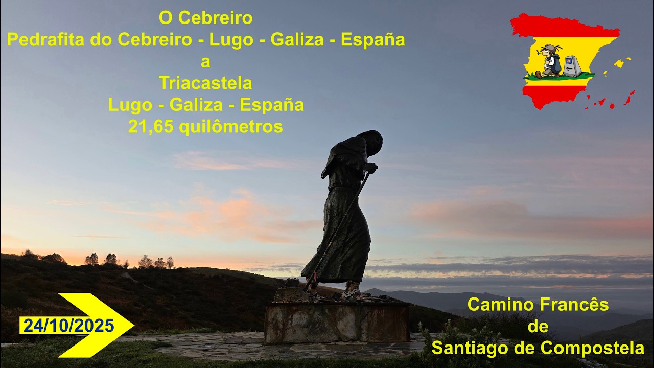 Dia 28 - Camino Francês de Santiago de Compostela - O Cebreiro a Triacastela (21,65 km)