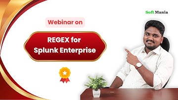 Free webinar on Regular Expression for Splunk Enterprise | Soft Mania