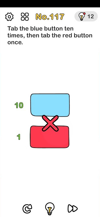 Brain Out Level 117 | Tab the blue button ten times, then tab the red.. | Brain Out Game Solution