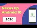 Install Any (Android 10) ROM Nexus 6p | July 2020 [Updated]