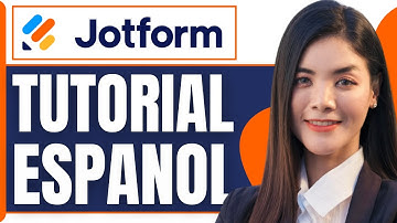 Como Usar Jotform | Jotform Tutorial Español ( En 2025 )