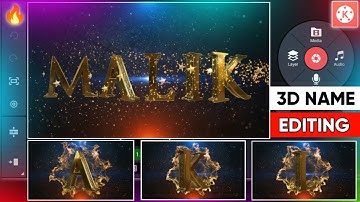 3D Name Art letter video editing in kinemaster | kinemaster video kaise banaye | Kinemaster Editing