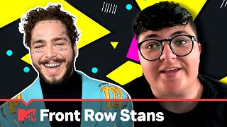 My Mom Asked Post Malone To Marry Me | Front Row Stans Ep. 4 | MTV