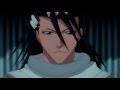 Byakuya amv  down