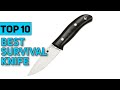 Best Survival Knife in 2021 [Top 10 Survival Knife]