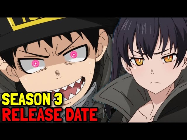 Fire Force Season 3 Release Date Update! 