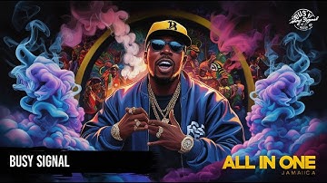 Busy Signal X FL FL - ALL IN ONE (Official Music Video)