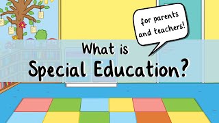 What is Special Education? | SPED Guide for Parents and Teachers | Twinkl USA