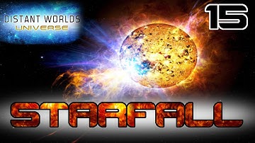 Starfall #15 - Distant Worlds Universe - Starfall Mod