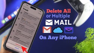 كيفية حذف جميع رسائل البريد الإلكتروني في Gmail مرة واحدة على iPhone! [إزالة البريد المتعدد]