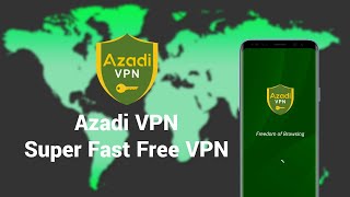 Azadi VPN | Freedom of Browsing | Free + Premium Servers| Fast & Secure screenshot 2