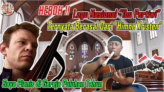Alip Bata ‼️ Lagu Nasional Ibu Pertiwi Ternyata Berasal dari Himne Kristen - Reaction YT