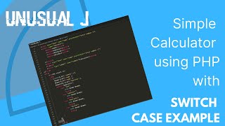 Simple Calculator using PHP with 'Switch case' example