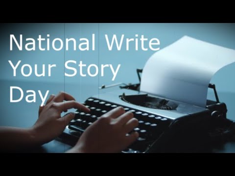 National Write Your Story Day (March 14) - Activities and How to Celebrate Write  Your Story Day - YouTube